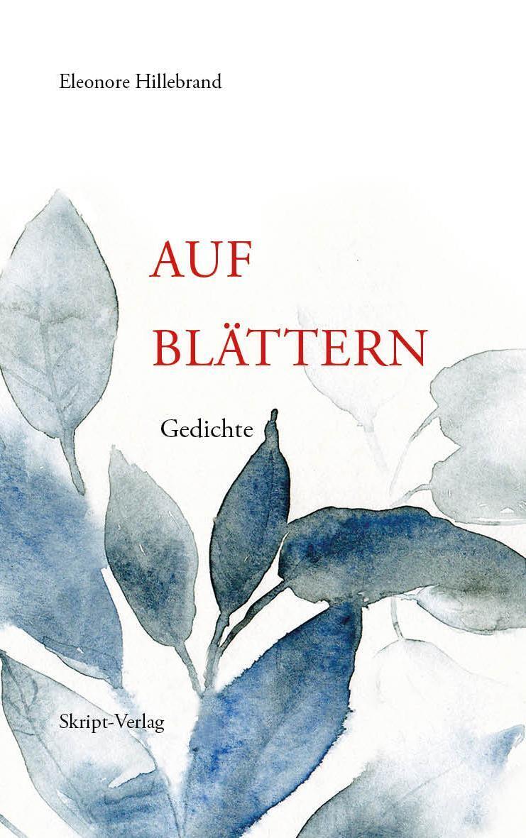 Thumbnail - Auf Blättern Gedichte Eleonore Hillebrand Taschenbuch Paperback