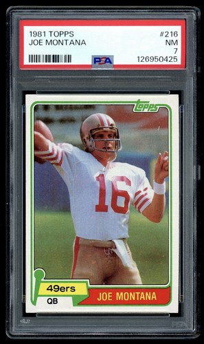 1981 Topps #216 Joe Montana Rookie RC 49ers PSA 7 NM HOF