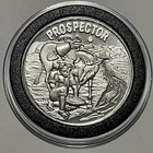 Prospector & Pioneers High Relief Coin 1 Troy Oz .999 Fine Silver Round Ag Medal