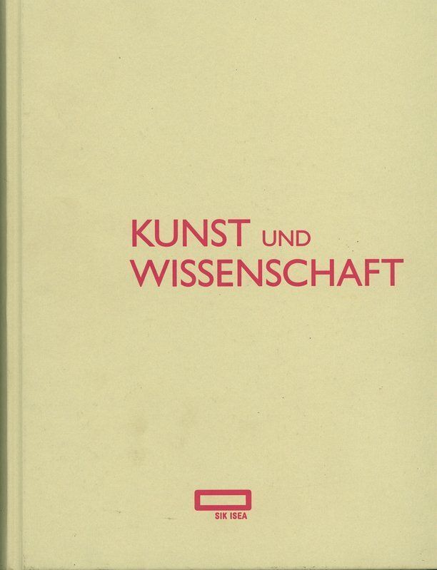Kunst und Wissenschaft: Das Schweizerische Institut für Kunstwissenschaft 1951 -