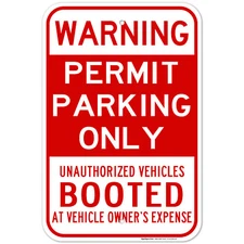 Permit Parking Only Warning Sign,