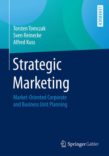 Thumbnail - Strategic Marketing | Torsten Tomczak, Sven Reinecke, Alfred Kuss |