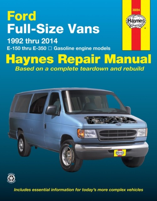 Ford full-size E-150-E-350 petrol vans (1992-2014 by Haynes Publishing PAPERBACK