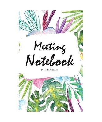 Meeting Notebook for Work [Small Hardcover Planner / Journal], Sheba Blake