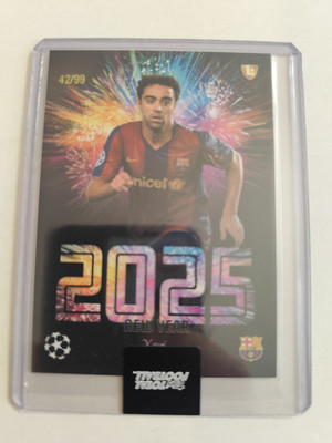 Topps Total Football 24/25 Xavi New Year 2025 /99 FC Barcelona Legend 42/99