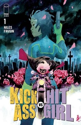 KICK-ASS VS HIT-GIRL #1 VARIANT CVR C SCALERA IMAGE COMICS