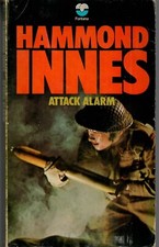 Attack Alarm - Hammond Innes 1972