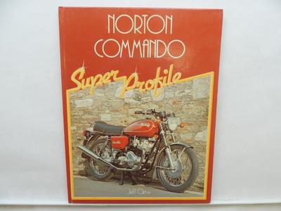 Norton Commando 750 850 Super Profile Motorcycle Book Jeff Clew L9630