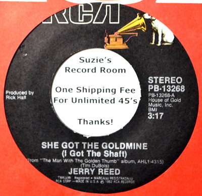 Jerry Reed She Got the Goldmine I Got the Shaft Country 45 7'' Vinyl -Coupons! xx