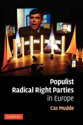 Populistische rechtsradikale Parteien in Europa von Cas (University of Georgia) Mudde 97