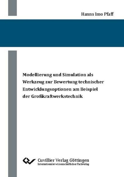 Modellierung Und Simulation Als Werkzeug Zur Bewertung Technischer Entwicklungso-image