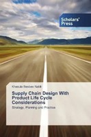 Khaoula Besbes Nabli | Supply Chain Design With Product Life Cycle...