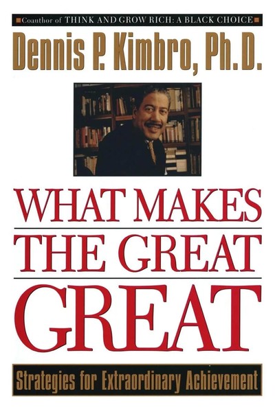 What Makes The Great Great Strategies For Extraordinary Achievement Kimbro Buch-image