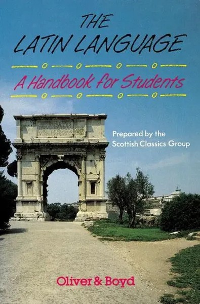 The Latin Language Handbook For Students Handbook For Students, A | Englisch-image