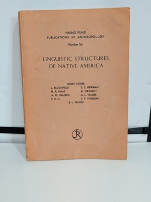 Linguistic Structures of Native America  Eskimo Apache Yuma Hopi 3rd Reprinting