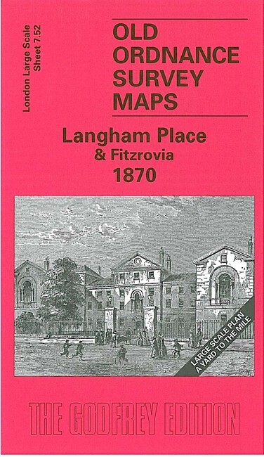 Langham Place & Fitzrovia 1870  London Large Scale Sheet 7.52