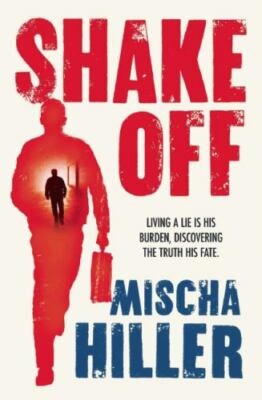 Shake Off by Hiller, Mischa, mass_market, New