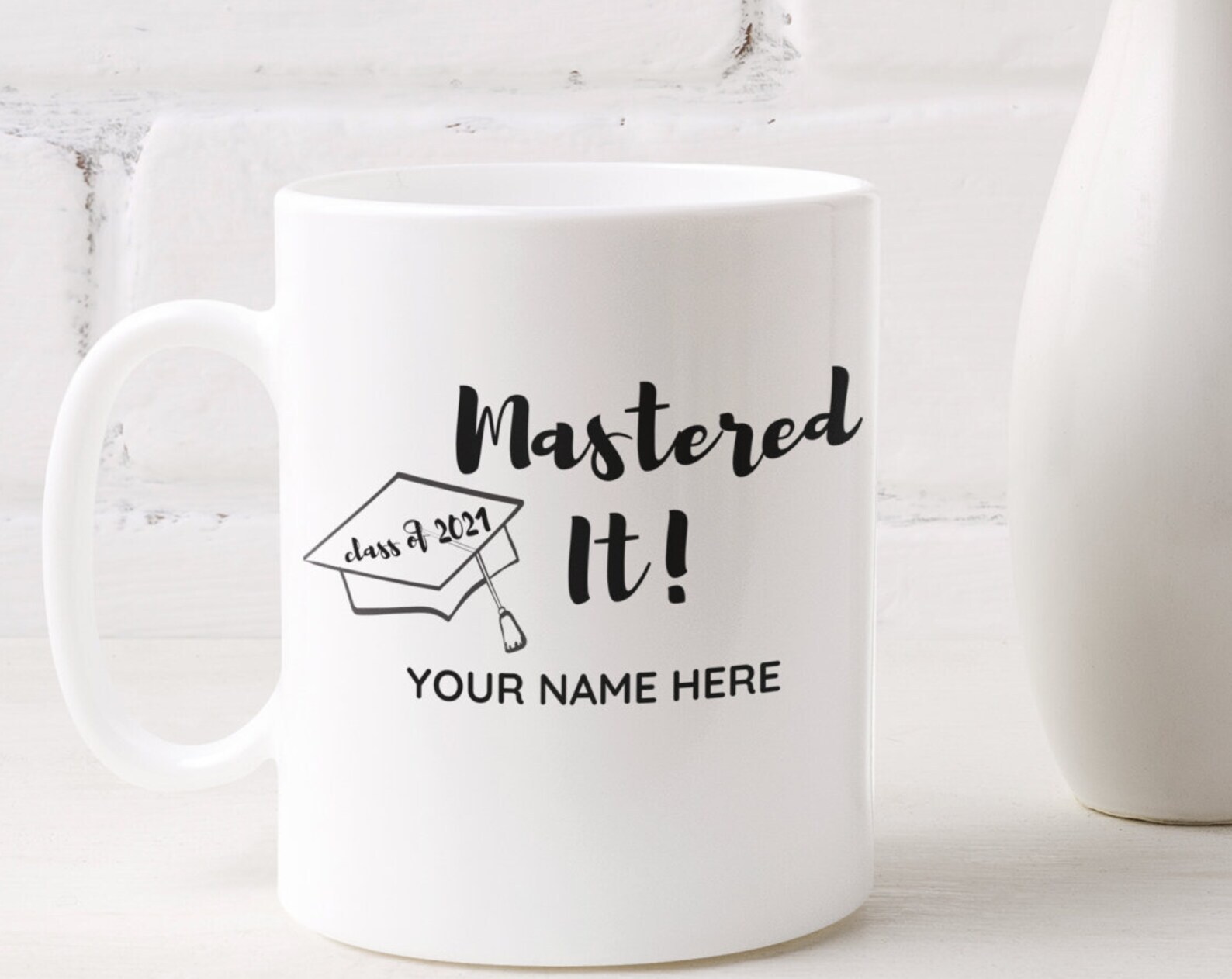 Customized Graduation Gift Mug Masters Degree Graduate 2021 Mba Class Of 2021