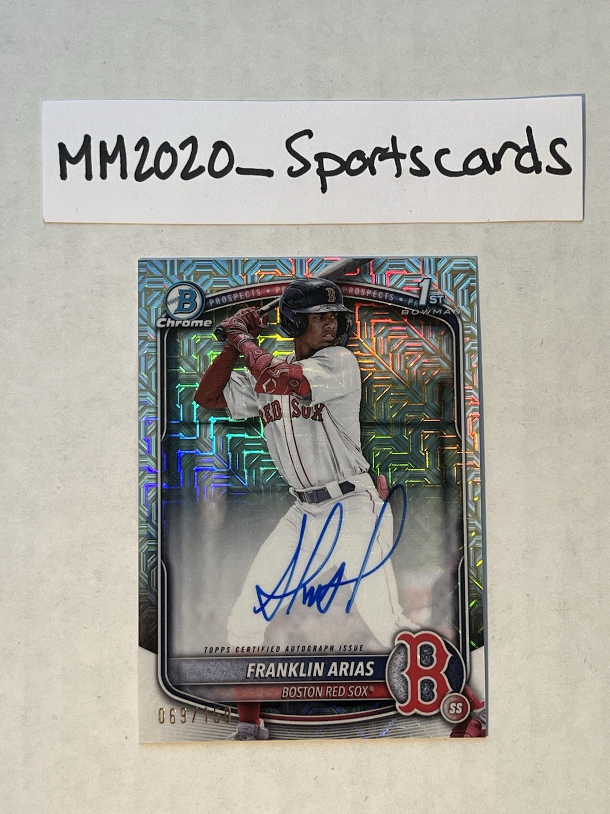 Franklin Arias /150 2025 AUTO 1st Bowman Chrome HTA MOJO REFRACTOR Red Sox