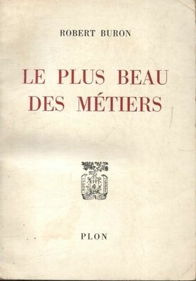 Der schönste Beruf - Robert Buron - V257519