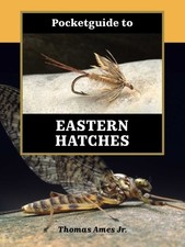 Thomas Ames Jr. Pocketguide to Eastern Hatches (Paperback) (UK IMPORT)