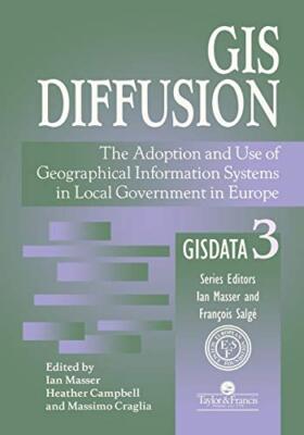 Masser - GIS Diffusion  The Adoption And Use Of Geographical Informati - X555z