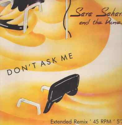 Sara Sahara And The Dunes Dont Ask Me Vinyl Single 12inch NEAR MINT EMI
