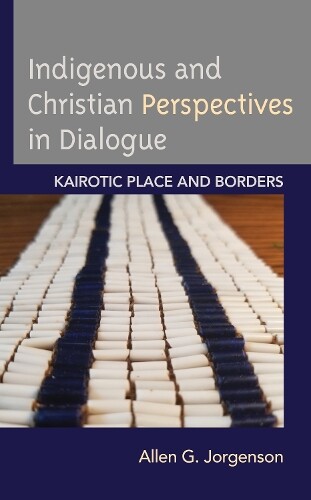 Allen G. Jorgen Indigenous And Christian Perspectives In Dia