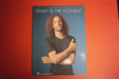 Kenny G. - The Moment .Songbook Notenbuch .Piano Vocal Guitar PVG