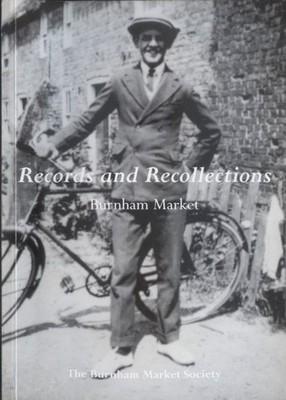 Records And Recollections, Burnham Market - 1997 Paperback