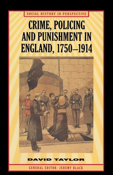 Crime, Policing And Punishment In England, 1750-1914 David Taylor Taschenbuch Ix-image