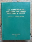 Les champignons parasites des arbres a fruitiers a pepins G. Viennot-Bourgin