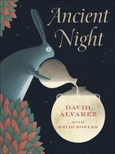 David Bowles Bowles, David David Álvarez Ancient Night (Hardback) (US IMPORT)