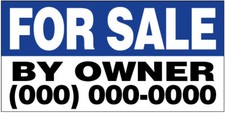 18x36 Inch FOR SALE BY OWNER Vinyl Banner CUSTOM Sign bb - add your phone  