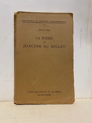 LA POESIA DI JOACHIM DU BELLAY g. saba g.d'anna