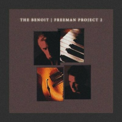 The Benoit Freeman Project 2 David Benoit & Russ Freeman audioCD Used - Very Go
