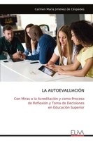Carmen MaríA JiméNez De CéSpedes | LA AutoevaluaciÓN | Taschenbuch | Spanisch