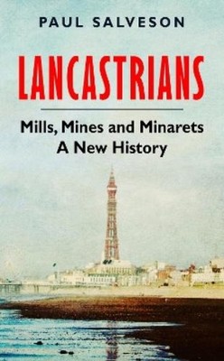 Paul Salveson Lancastrians (Gebundene Ausgabe)