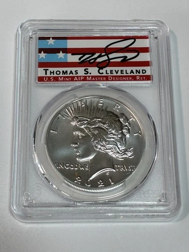 2021P PEACE $1 PCGS MS-70 100TH ANN. ADVANCED RELEASE SIGNED BY THOMAS CLEVELAND
