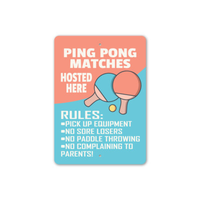 Ping Pong Rule Metal Sign Metal Sign