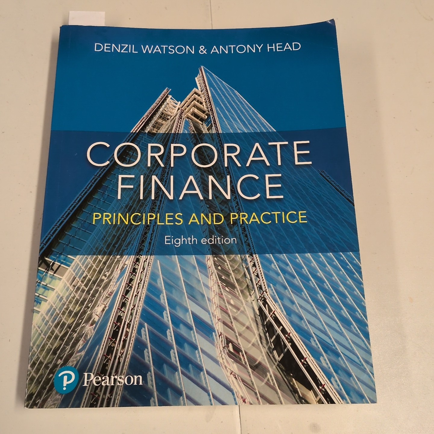 Corporate Finance: Principles and Pr..., Watson, Denzil