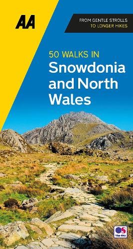 50 Walks in Snowdonia & North Wales - 9780749583279