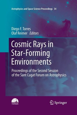 Diego F. Torres (u. a.) | Cosmic Rays in Star-Forming Environments | Taschenbuch