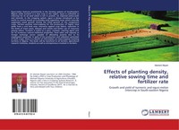 Idaresit Akpan | Effects Of Planting Density, Relative Sowing Time And...
