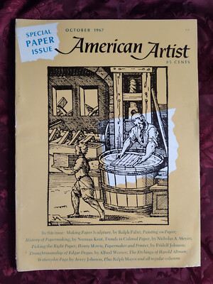 AMERICAN ARTIST October 1967 Colored Paper Sculpture Papermaking Henry Morris