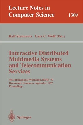Interactive Distributed Multimedia Systems and Telecommunication Services Lars C
