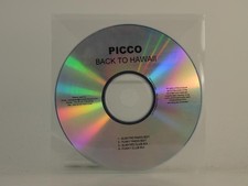 PICCO BACK TO HAWAII (H1) 4 Track Promo CD Single including Plastic Sleeve MINIS