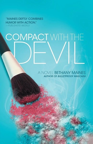 Bethany Maines | Compact With The Devil | Taschenbuch | Englisch (2011)-image