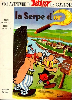 VNE AVENTVRE D' ASTÉRIX LE GAVLOIS la Serpe d'or French 1972