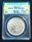 1881 O MORGAN DOLLAR VAM 25 ANACS AU 55 DETAILS WIRE BRUSHED